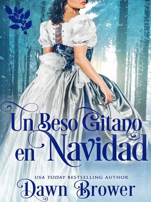 Title details for Un Beso Gitano en Navidad by Dawn Brower - Available